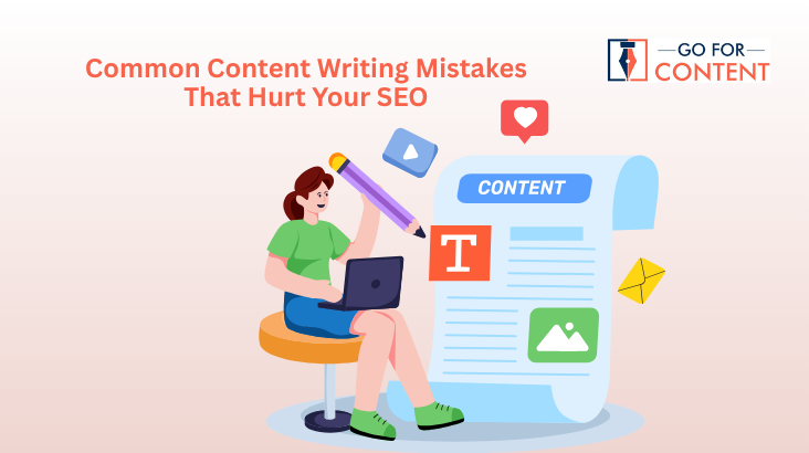 Common Content Writing Mistakes That Hurt Your SEO